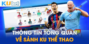 Giới thiệu về cá cược thể thao Kubet